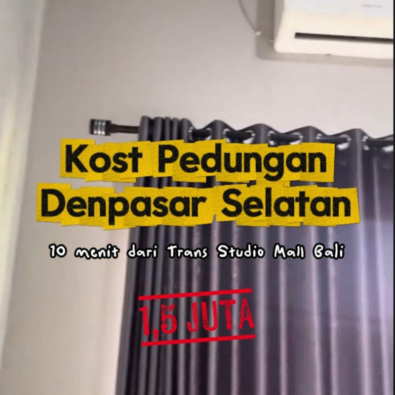Highlight image for Kost Dekat Trans Studio Mall Bali, Lokasi Pedungan, Denpasar Selatan | Harga Sewa Rp 1,5Jt/Bulan