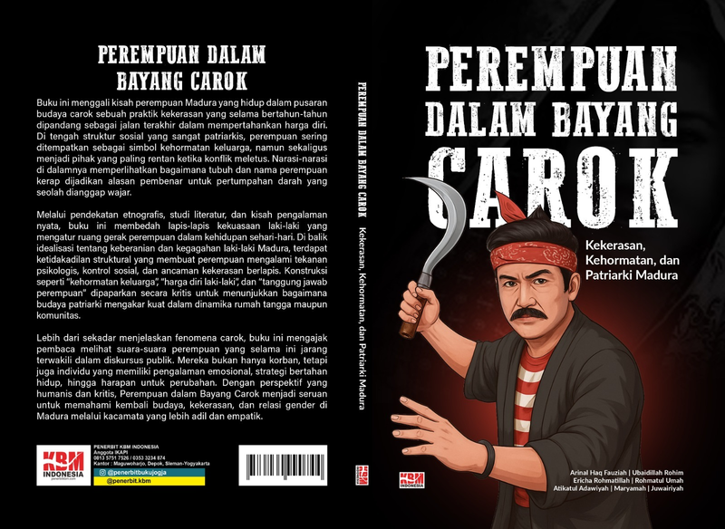 Highlight image for BUKU PEREMPUAN DALAM BAYANG CAROK kekerasan, kehormatan dan patriarki di Madura