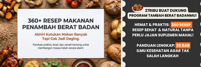 image for EBOOK 360+ Resep Penambah Berat Badan - 100% Bahan Alami button