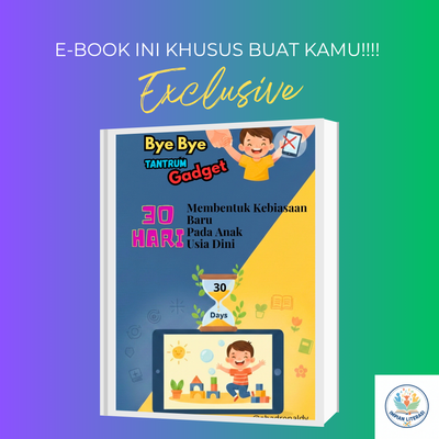 image for E-Book Bye Bye Tantrum Gadget, 30 Hari Membentuk Kebiasaan Baru Pada Anak Usia Dini button