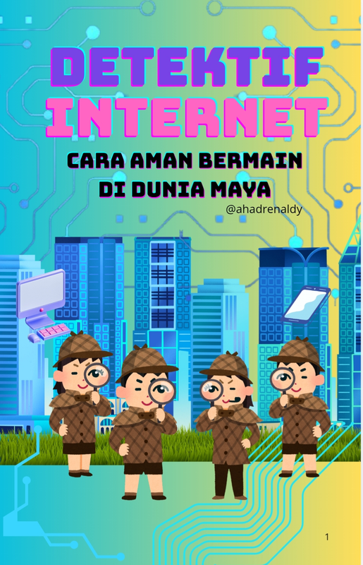 Highlight image for E-Book Detektif Internet, Cara Aman Bermain Di Dunia Maya