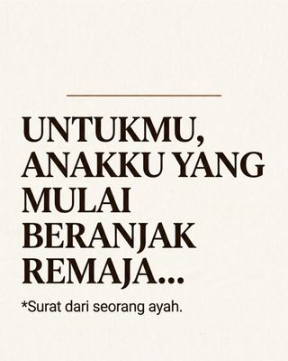 image for [GRATIS] surat dan pesan dari ayah untuk anak remajanya button