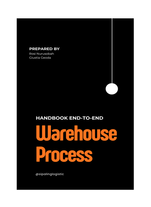 Paket SOP Gudang Lengkap: Handbook Warehouse End to End + 24 SOP + Form + KPI