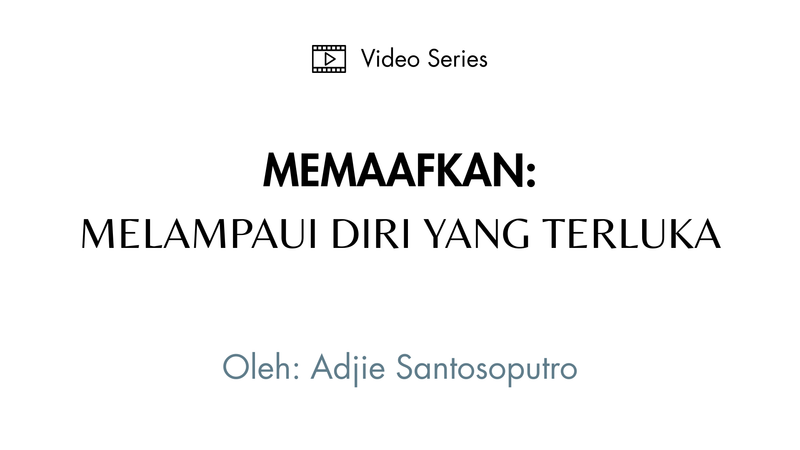 Highlight image 1 for MEMAAFKAN: MELAMPAUI DIRI YANG TERLUKA I Video Series