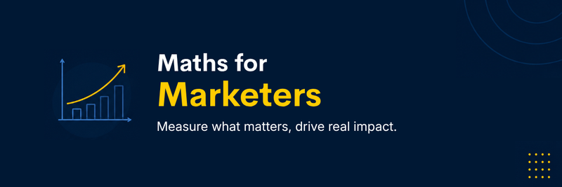Highlight image 1 for Maths for Marketers Guide