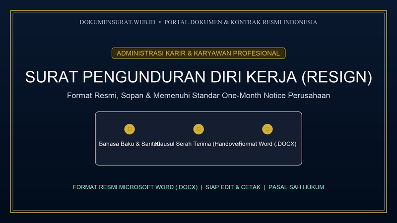 Highlight image for Surat Pengunduran Diri Kerja (Resign) Formal & Standar One-Month Notice (.DOCX)