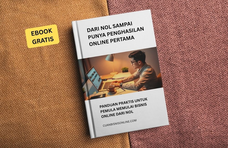 Highlight image 1 for Ebook Gratis: Dari Nol Sampai Punya Penghasilan Online Pertama